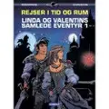 Cobolt Linda og Valentins samlede eventyr 1: Rejser i tid og rum | Pierre Christin og Jean-Claude Mézières | Språk: Dansk