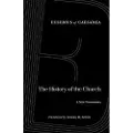 University of California Press The History of the Church