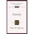 INTER-VARSITY PRESS Daniel - House, Paul R.