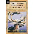 HOUGHTON MIFFLIN Woman Who Loved Reindeer
