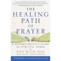 Penguin Random House The Healing Path of Prayer