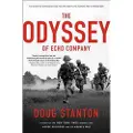 Scribner Book Company The Odyssey of Echo Company: The 1968 Tet Offensive and the Epic Battle to Survive the Vietnam War