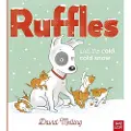 Nosy Crow Ruffles and the Cold, Cold Snow