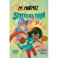 Scholastic Stretched Thin (Ms Marvel graphic novel 1)