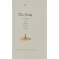 DAVID C COOK PUBLISHING COMPANY Thirsting - Coleman, Strahan