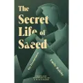 Interlink Publishing The Secret Life of Saeed