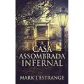Next Chapter A Casa Assombrada Infernal