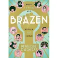Roaring Brook Press Brazen - Bagieu, Penelope
