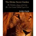 Lulu.com The Divine Secret Garden - Forbidden Legacy of the Gods - The Most Critical Biblical Exposé Ever PAPERBACK