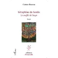 Editions L'Harmattan Séraphine de Senlis