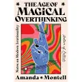 Simon & Schuster The Age of Magical Overthinking
