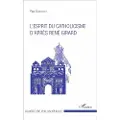 Editions L'Harmattan L'esprit du catholicisme d'après René Girard
