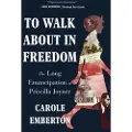 W. W. Norton & Company To Walk About in Freedom