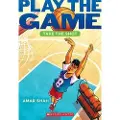 Scholastic PLAY THE GAME02 TAKE THE SHOT