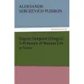 Tredition Eugene Oneguine [Onegin] a Romance of Russian Life in Verse