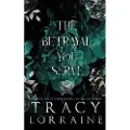 Tracy Lorraine The Betrayal You Serve