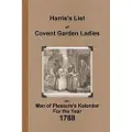 Lulu.com Harris's List of Covent Garden Ladies 1788