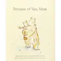 Compendium Because of You, Mom