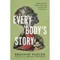 Zondervan Every Body's Story