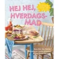 CSBOOKS Hej hej, hverdagsmad | Sara Ask, Lisa Bjärbo | Språk: Dansk