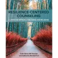 Cognella, Inc Resilience-Centered Counseling