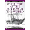 BLOOMSBURY With Byrd at the Bottom of the World