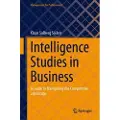 Springer International Publishing AG Intelligence Studies in Business