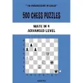 Blurb 500 Chess Puzzles, Mate in 4, Advanced Level