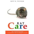 Createspace Independent Publishing Platform Rats: The Essential Guide to Ownership, Care, & Training for Your Pet