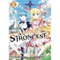 Kodansha Am I Actually the Strongest? 8 (Manga)