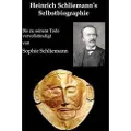 Books on Demand Heinrich Schliemann's Selbstbiographie