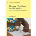 Springer International Publishing AG Modern Education in Africa Vol. 2