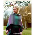 STACKPOLE BOOKS 30 Knit Ponchos and Capes