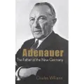 Wiley Adenauer: The Father of the New Germany