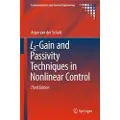 Springer International Publishing AG L2-Gain and Passivity Techniques in Nonlinear Control