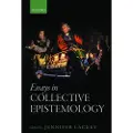 Oxford University Press Essays in Collective Epistemology