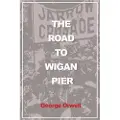 Aziloth Books The Road to Wigan Pier (Illustrated)