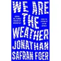Penguin Books Ltd We are the Weather