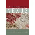 University of British Columbia Press The Aging–Disability Nexus