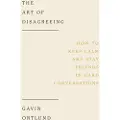 THE GOOD BOOK COMPANY The Art of Disagreeing