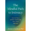 Guilford Publications The Mindful Path to Intimacy