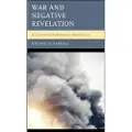 BLOOMSBURY War and Negative Revelation