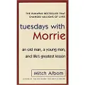 BANTAM DOUBLEDAY DELL PUBLISHING GROUP INC Tuesdays with Morrie: an Old Man, a Young Man, and Life's Greatest Lesson