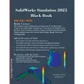 CADCAMCAE Works SolidWorks Simulation 2025 Black Book