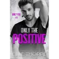 Elle Thorpe Only the Positive