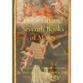 Les prairies numeriques The Sixth and Seventh Books of Moses