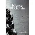 Createspace Independent Publishing Platform The Science of the Blockchain
