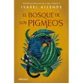 Allende, Isabel El Bosque de Los Pigmeos / Forest of the Pygmies