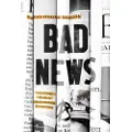 Encounter Books Bad News