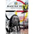 Createspace Independent Publishing Platform Black Elk Speaks IV: Creator's Planetary Warning: Narration by a Teton Sioux